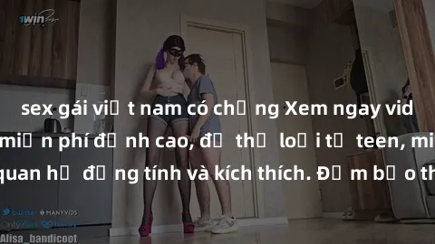 sex gái việt nam có chồng Xem ngay video sex không che miễn phí đỉnh cao, đủ thể loại từ teen, milf đến các cảnh quan hệ đồng tính và kích thích. Đảm bảo thoả mãn mọi khả năng kích thích của bạn!