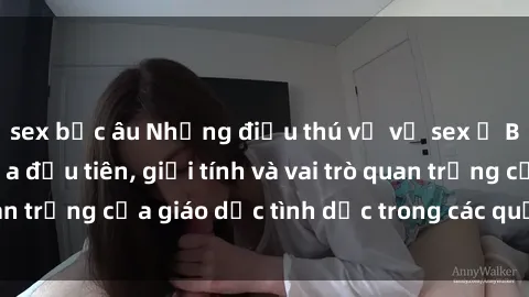 sex bắc âu Những điều thú vị về sex ở Bắc Âu: Sự mở cửa đầu tiên, giới tính và vai trò quan trọng của giáo dục tình dục trong các quốc gia này.